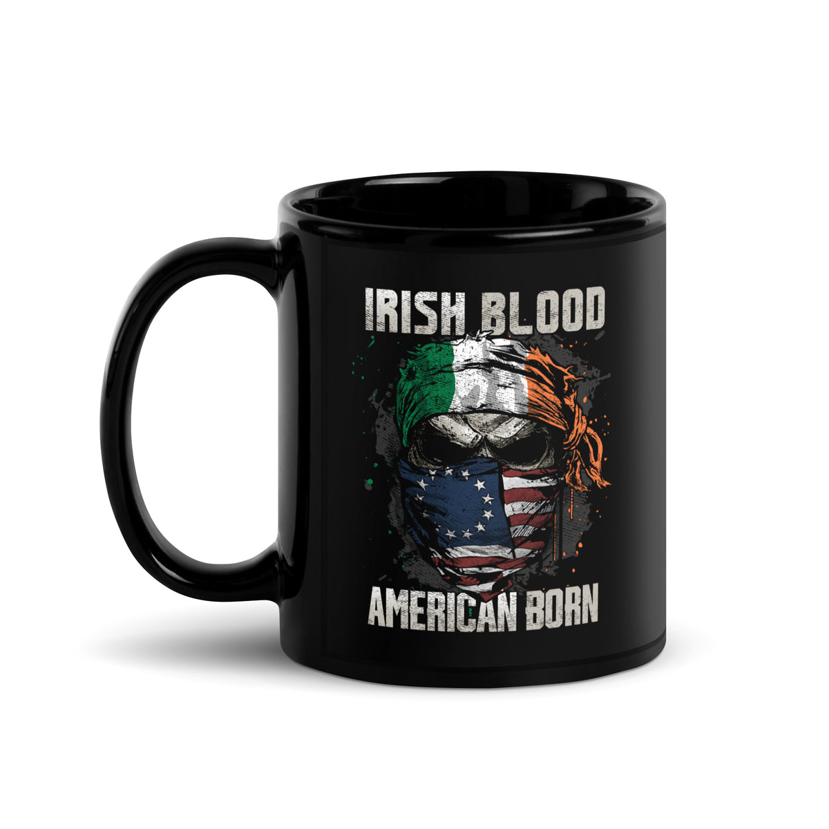 America with our Irish Blood. American Born Mug