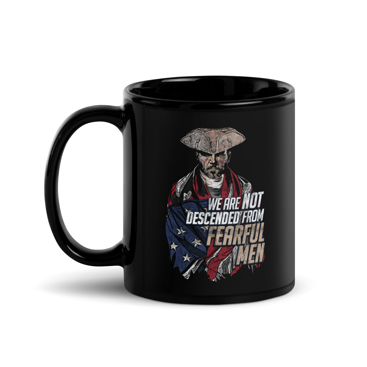Not Descended from Fearful Men Mug