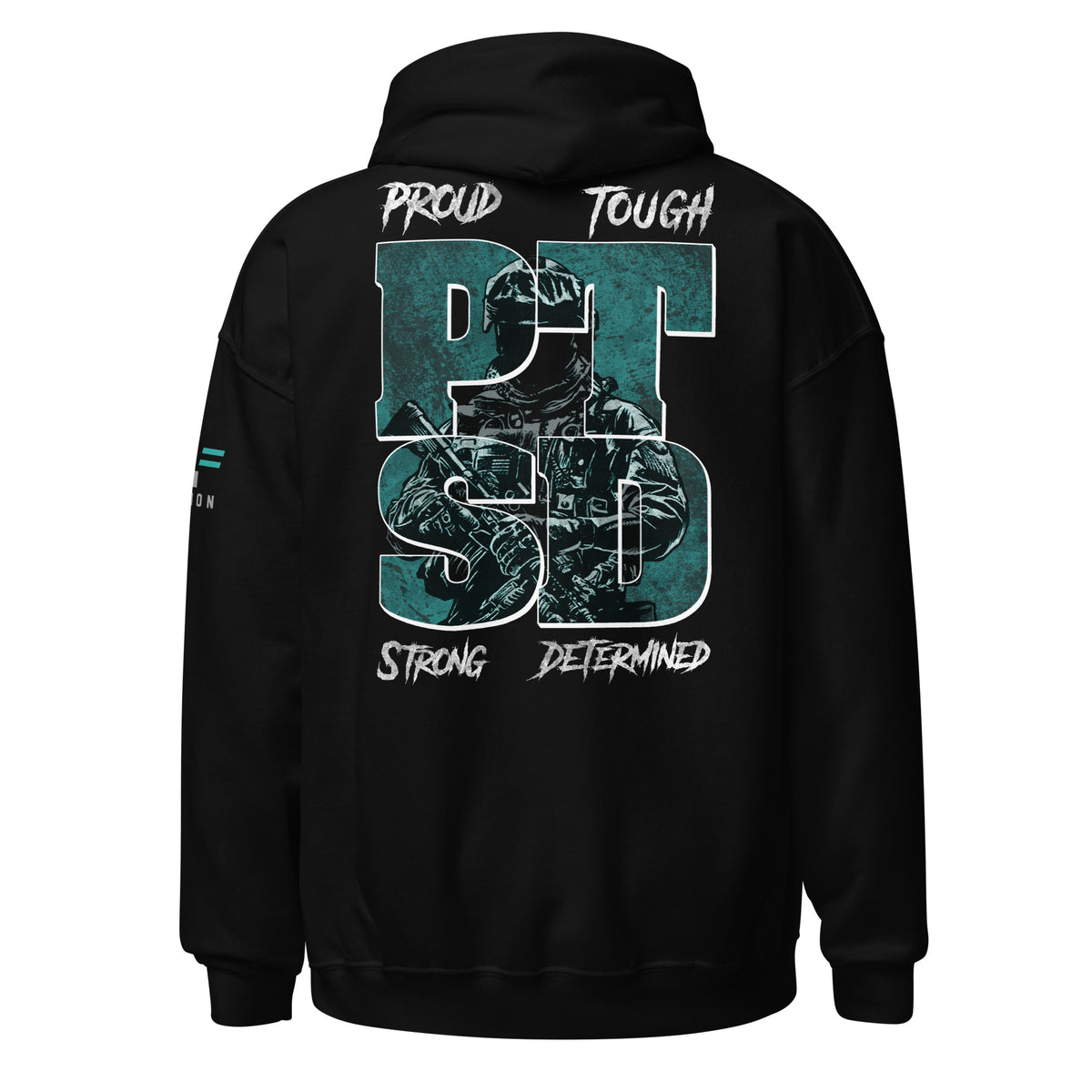 PTSD: Proud Tough Strong Determined Hoodie