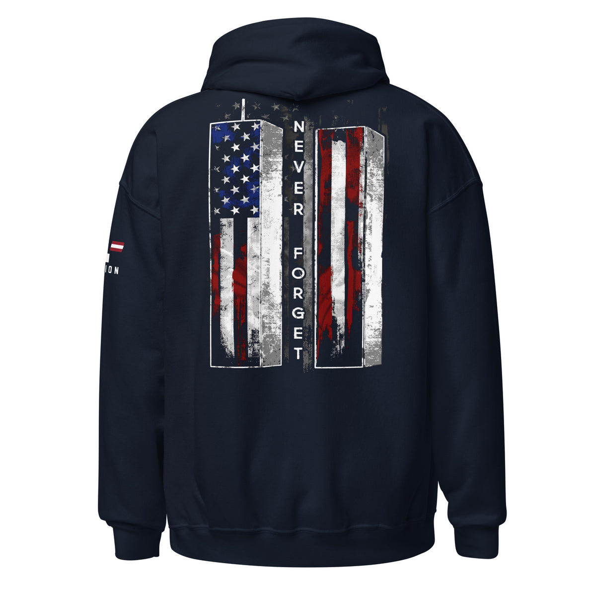 September 11th - NEVER FORGET Hoodie