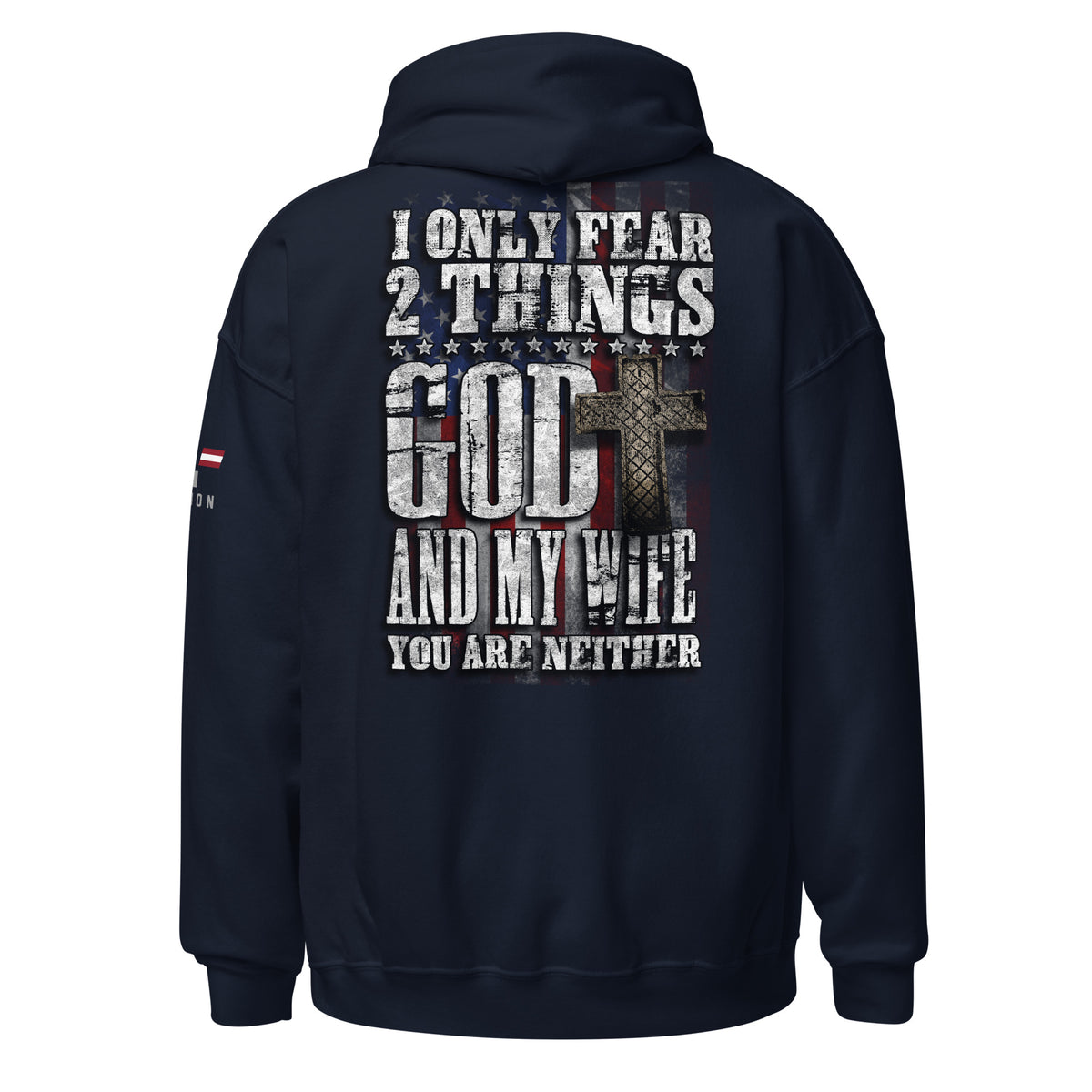I Fear God and My Wife Hoodie