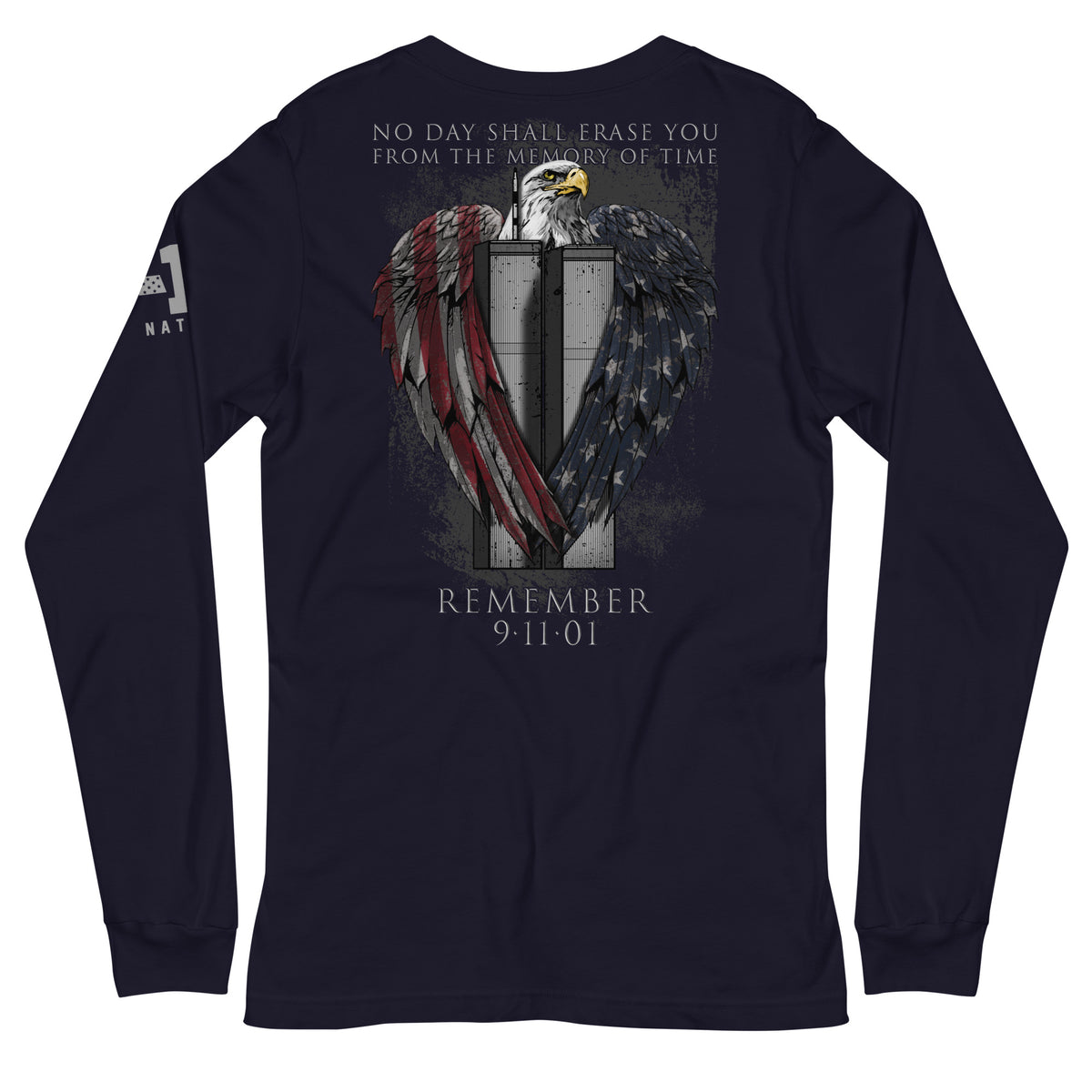9/11: No Day Shall Erase You Long Sleeve