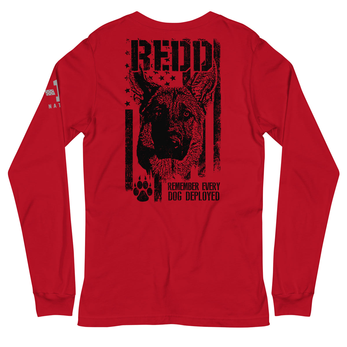 R.E.D.D. Remember Every Dog Deployed Long Sleeve