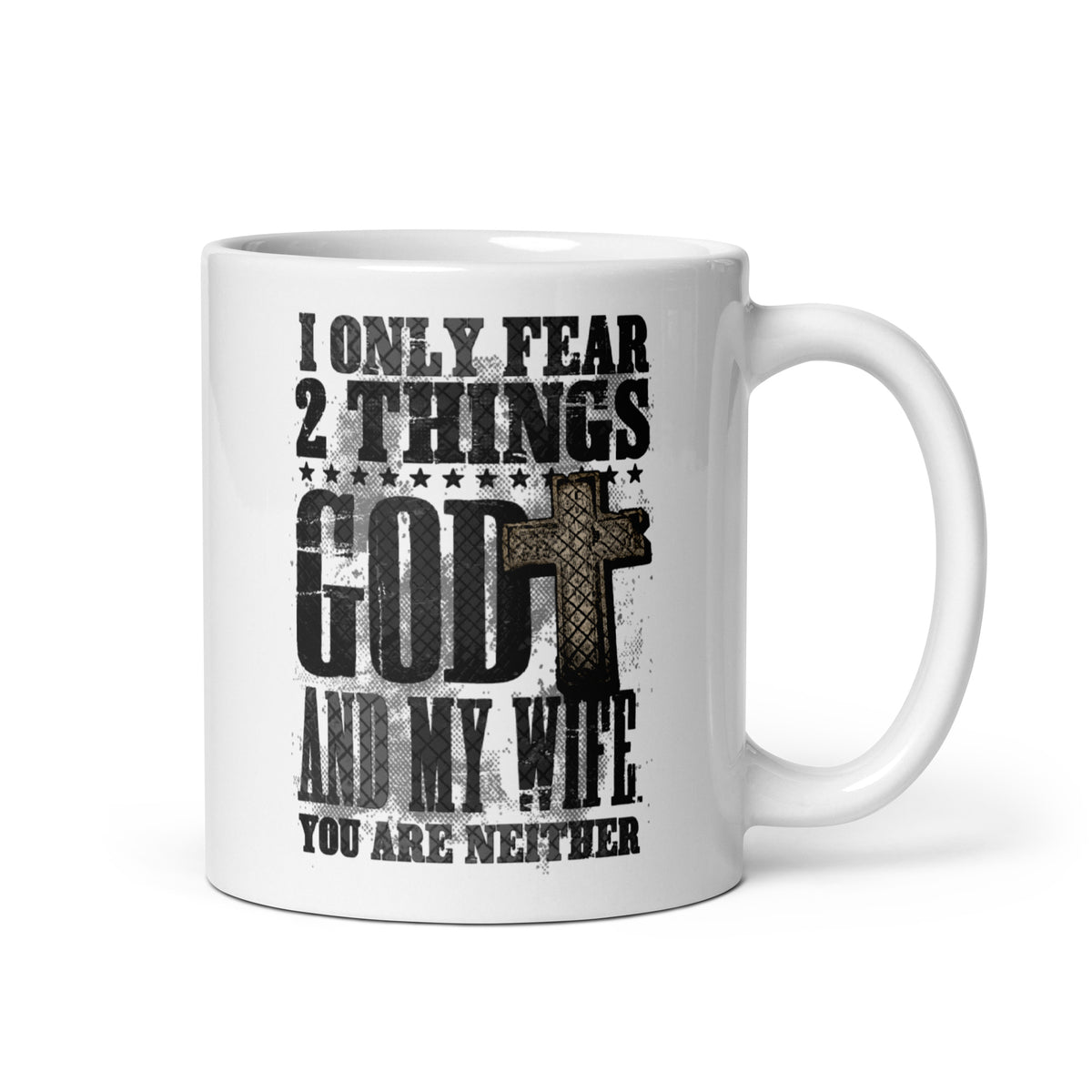 I Fear God and My Wife: Light Mug